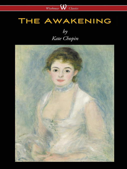 Title details for The Awakening by Kate Chopin - Available